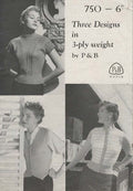 Vintage 1950s Spring Knitting Pattern Trio PDF – Three Lightweight Sweater Designs in 3 - Ply Yarn | P&B Wools No. 750 - Sitting Pretty Knits